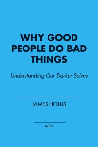 Cover image: Why Good People Do Bad Things 9781592403417