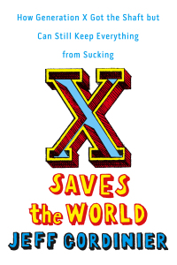 Cover image: X Saves the World 9780670018581