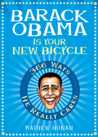 Cover image: Barack Obama Is Your New Bicycle 9781592404162