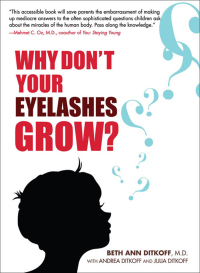 Cover image: Why Don't Your Eyelashes Grow? 9781583333235