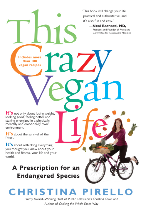 This Crazy Vegan Life: A Prescription for an Endangered Species - FULL INSTANT DOWNLOAD | PDF DOCX EPUB