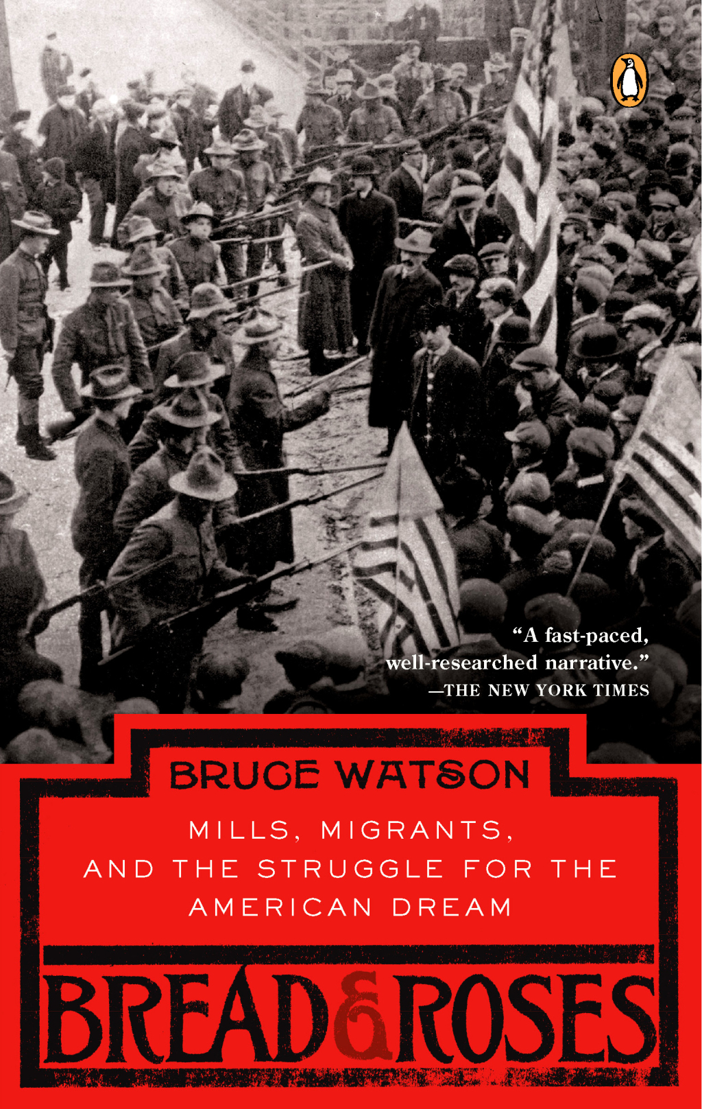 Bread and Roses Mills, Migrants, and the Struggle for the American Dream