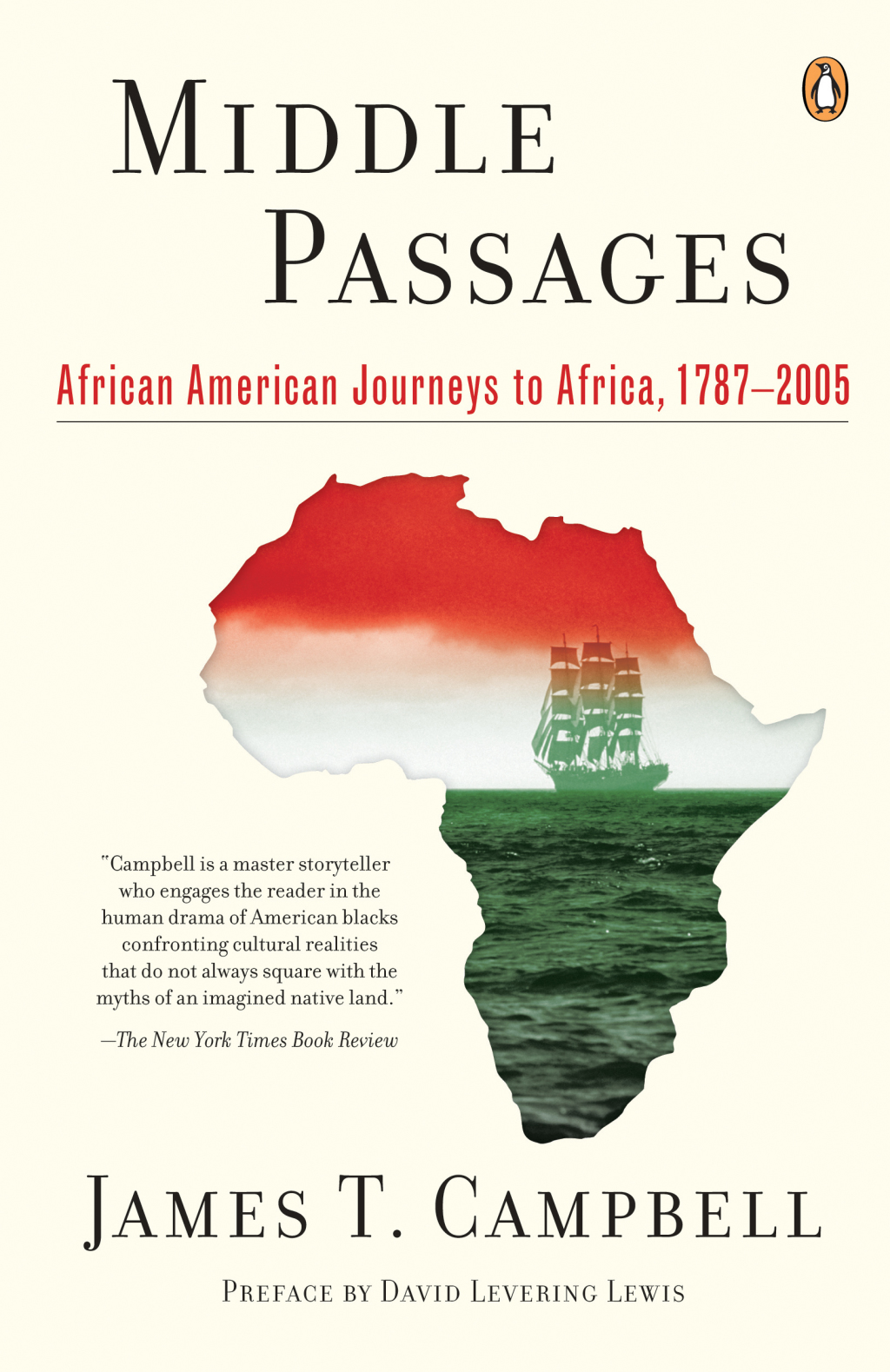 Middle Passages African American Journeys to Africa, 1787-2005