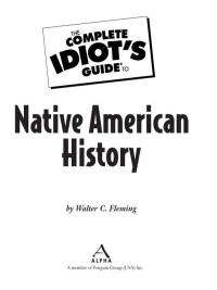Cover image: The Complete Idiot's Guide to Native American History 9780028644691