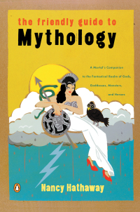 Cover image: The Friendly Guide to Mythology 9780140240870