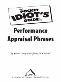 Cover image: The Pocket Idiot's Guide to Performance Appraisal Phrases 9781592574605