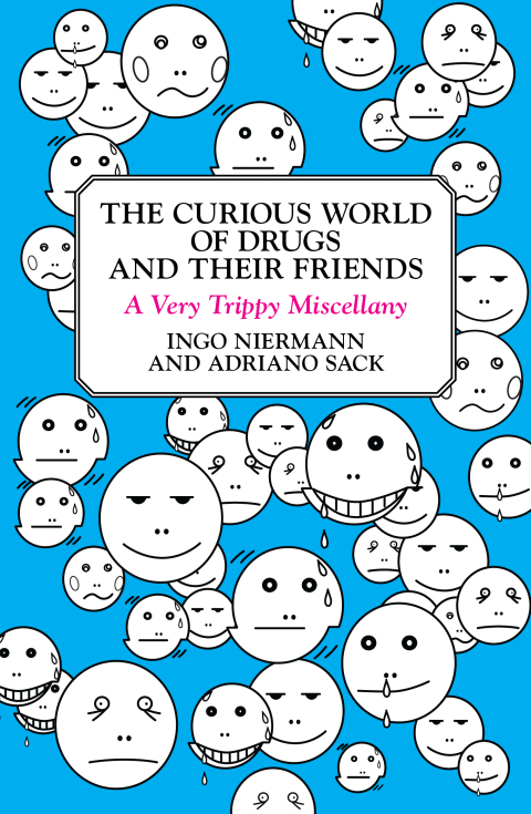 The Curious World of Drugs and Their Friends: A Very Trippy Miscellany - FULL INSTANT DOWNLOAD | PDF DOCX EPUB