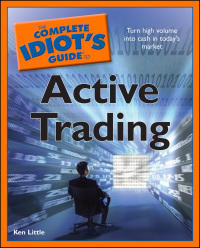 Cover image: The Complete Idiot's Guide to Active Trading 9781592577453