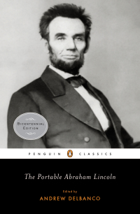 Cover image: The Portable Abraham Lincoln 9780143105640