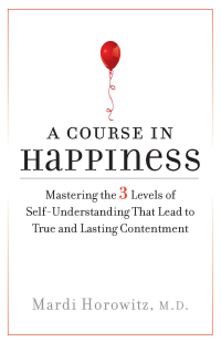 Cover image: A Course in Happiness 9781585426942
