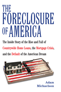 Cover image: The Foreclosure of America 9780425227411