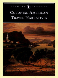 Cover image: Colonial American Travel Narratives 9780140390889