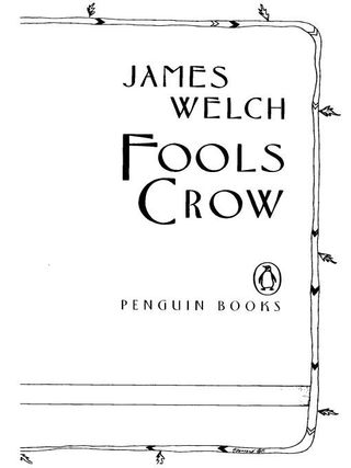 Cover image: Fools Crow 9780140089370