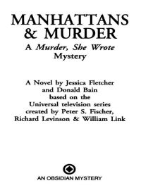 Cover image: Murder, She Wrote: Manhattans & Murder 9780451181428