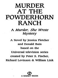 Cover image: Murder, She Wrote: Murder at the Powderhorn Ranch 9780451194763