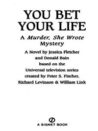 Cover image: Murder, She Wrote: You Bet Your Life 9780451207210