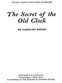 Cover image: The Secret of the Old Clock 9780448095011
