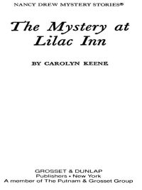 Cover image: Nancy Drew 04: the Mystery at Lilac Inn 9780448095042
