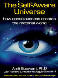 Cover image: The Self-Aware Universe 9780874777987