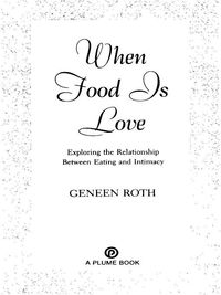 Cover image: When Food Is Love 9780452268180