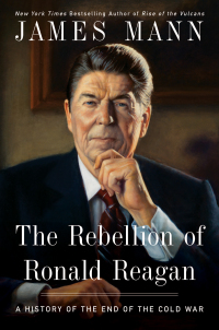 Cover image: The Rebellion of Ronald Reagan 9780670020546