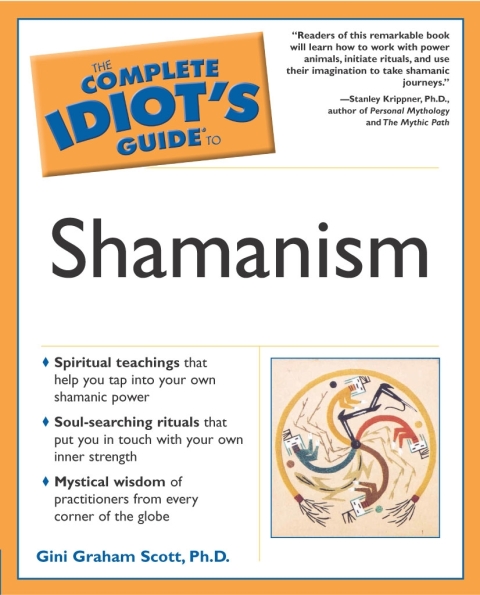 The Complete Idiot's Guide to Shamanism - FULL INSTANT DOWNLOAD | PDF DOCX EPUB