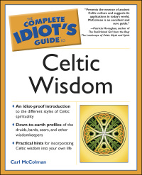 Cover image: The Complete Idiot's Guide to Celtic Wisdom 9780028644172