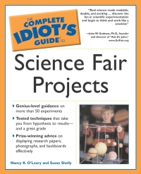 Cover image: The Complete Idiot's Guide to Science Fair Projects 9781592571376