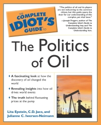 Cover image: The Complete Idiot's Guide to the Politics Of Oil 9781592571406
