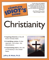 Cover image: The Complete Idiot's Guide to Christianity 9781592571765
