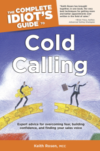 Cover image: The Complete Idiot's Guide to Cold Calling 9781592572274