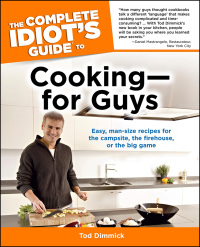 Cover image: The Complete Idiot's Guide to Cooking—for Guys 9781592572694