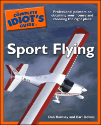 Cover image: The Complete Idiot's Guide to Sport Flying 9781592573172
