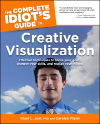 Cover image: The Complete Idiot's Guide to Creative Visualization 9781592573981