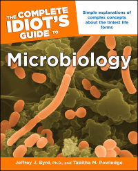 Cover image: The Complete Idiot's Guide to Microbiology 9781592574988