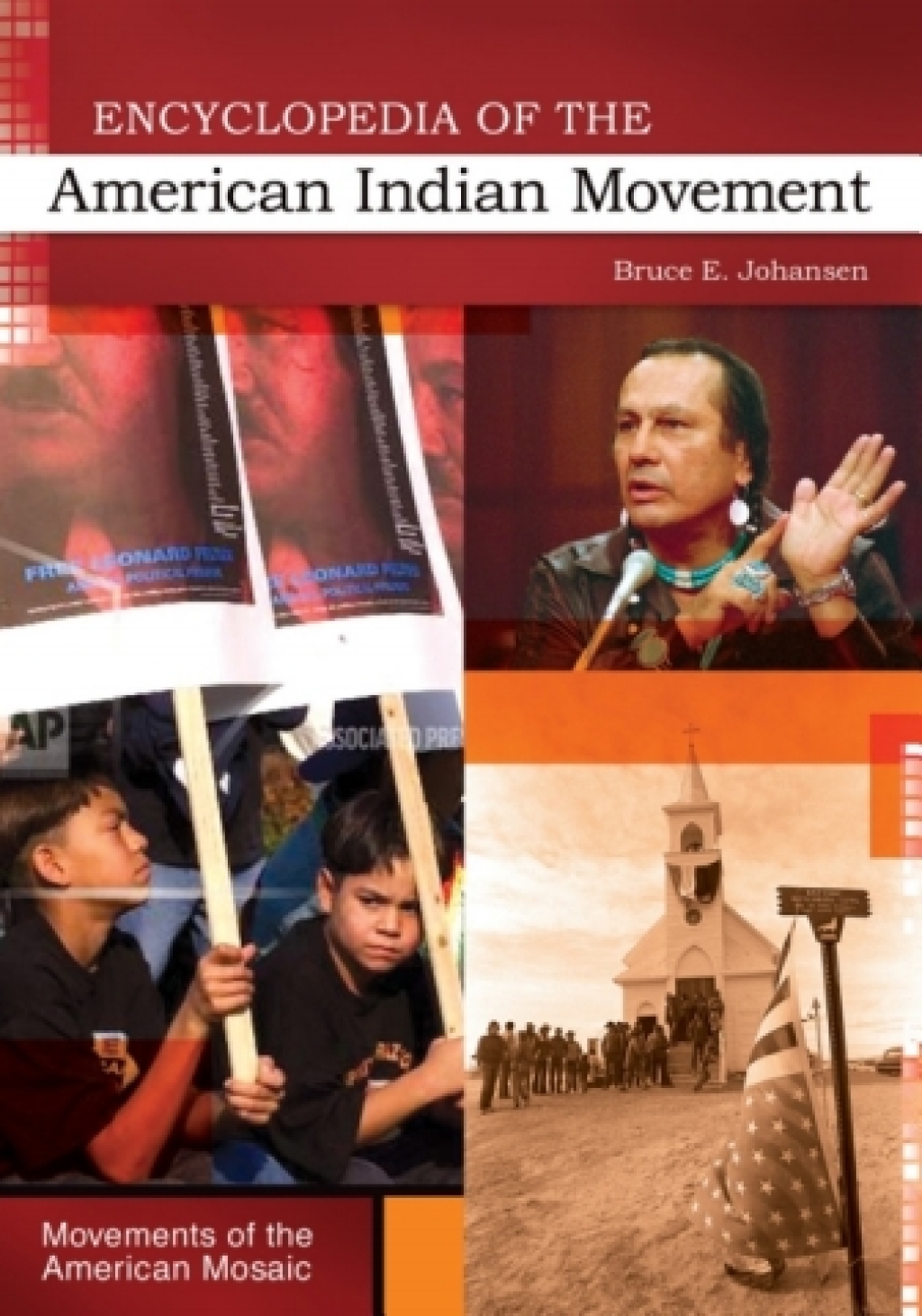Encyclopedia of the American Indian Movement 1st Edition