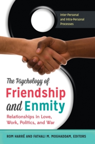 Immagine di copertina: The Psychology of Friendship and Enmity [2 volumes] 1st edition