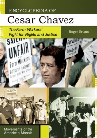 Cover image: Encyclopedia of Cesar Chavez 1st edition 9781440803802