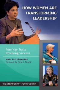 صورة الغلاف: How Women are Transforming Leadership: Four Key Traits Powering Success 9781440804168