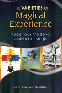 Imagen de portada: The Varieties of Magical Experience 1st edition 9781440804182