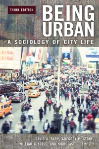 صورة الغلاف: Being Urban: A Sociology of City Life 3rd edition 9780275956479