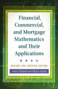 Cover image: Financial, Commercial, and Mortgage Mathematics and Their Applications 2nd edition 9781440830938