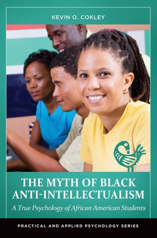 Cover image: The Myth of Black Anti-Intellectualism 1st edition 9781440831560