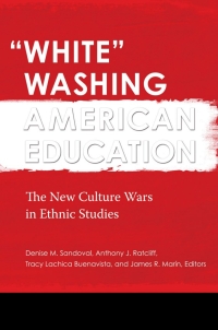 表紙画像: "White" Washing American Education [2 volumes] 1st edition 9781440832550