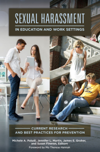 Cover image: Sexual Harassment in Education and Work Settings: Current Research and Best Practices for Prevention 9781440832932