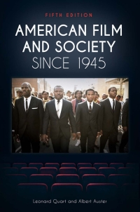 Cover image: American Film and Society Since 1945 5th edition 9781440833212