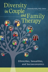 Titelbild: Diversity in Couple and Family Therapy: Ethnicities, Sexualities, and Socioeconomics 9781440833632