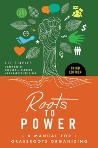 Omslagafbeelding: Roots to Power: A Manual for Grassroots Organizing 3rd edition 9781440833656