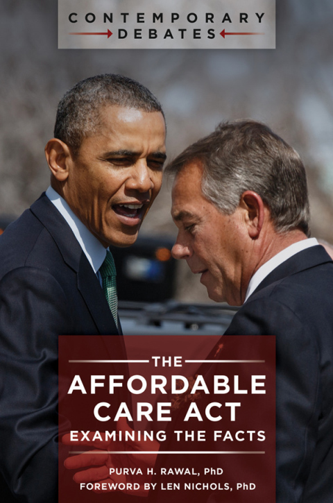The Affordable Care Act: Examining the Facts - FULL INSTANT DOWNLOAD | PDF DOCX EPUB