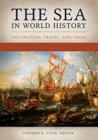 Imagen de portada: The Sea in World History [2 volumes] 1st edition 9781440835506